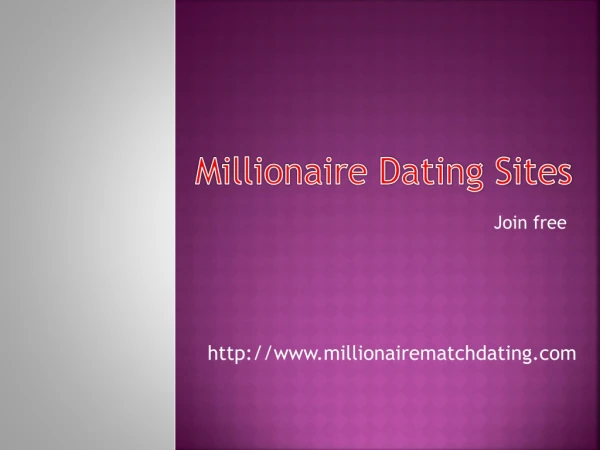 Top Millionaire Dating Sites