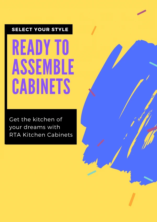 Select your style Ready to Assemble Cabinets
