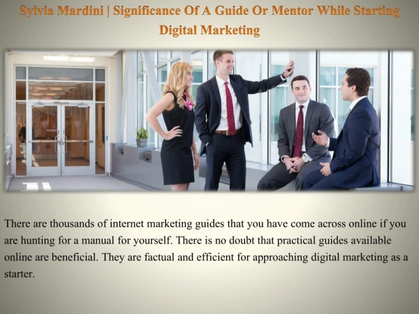 Sylvia Mardini | Significance Of A Guide Or Mentor While Starting Digital Marketing