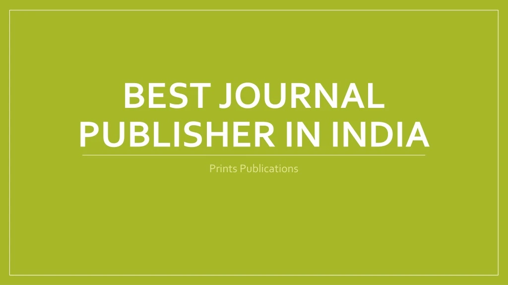 best journal publisher in india