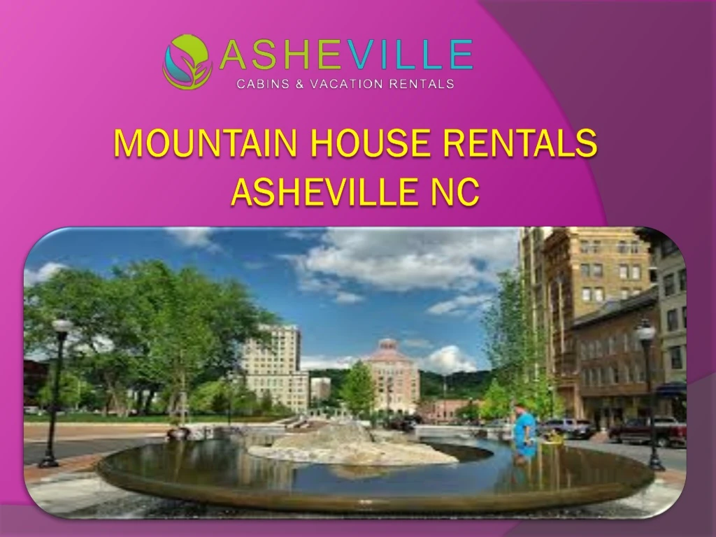 mountain house rentals asheville nc