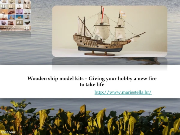 Wooden ship model kits – Giving your hobby a new fire to take life
