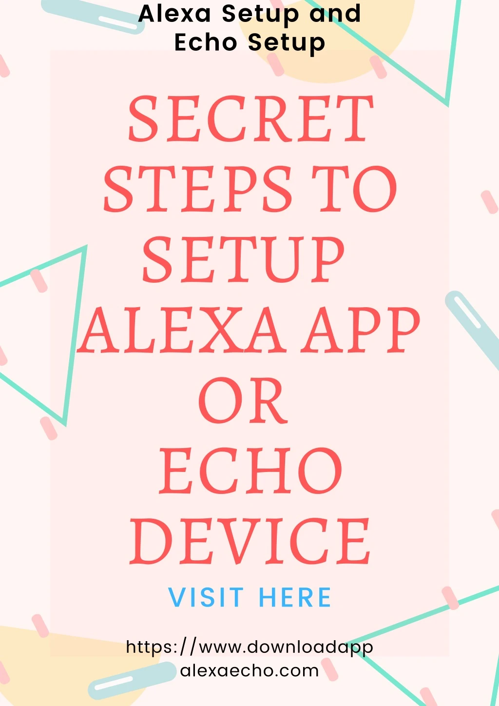 alexa setup and echo setup secret steps to setup