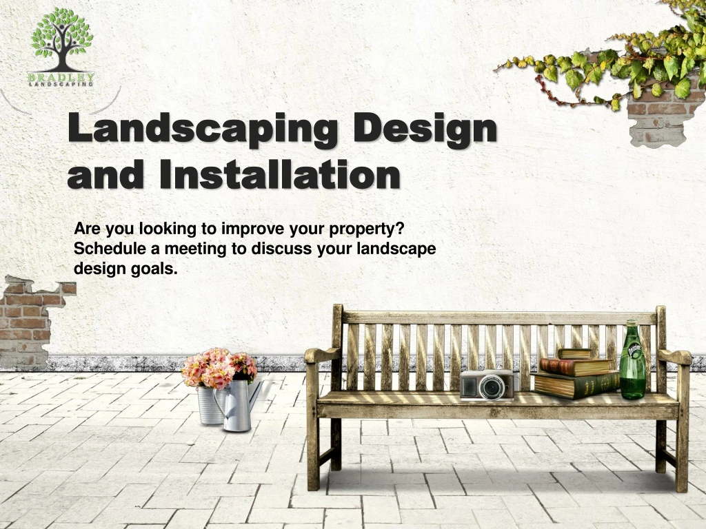 landscaping design and installation