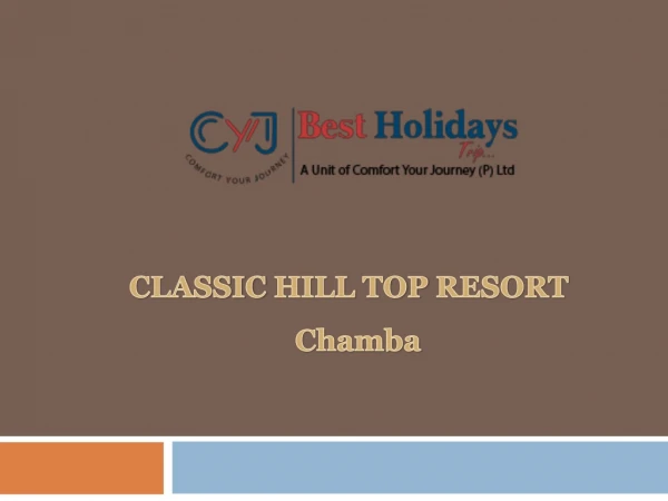 Classic Hill Resort for Couples near Delhi