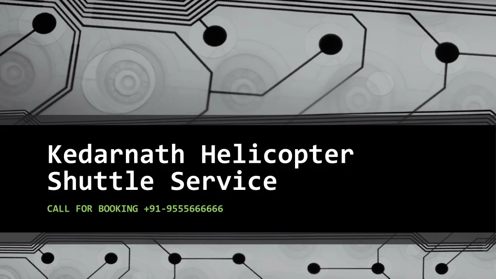 kedarnath helicopter shuttle service
