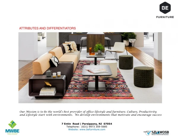 Attributes and Differentiators – BE Furniture
