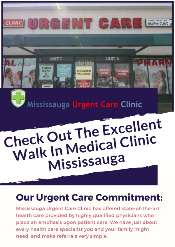Check Out The Excellent Walk-In Medical Clinic Mississauga