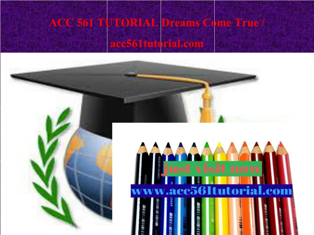 acc 561 tutorial dreams come true acc561tutorial com