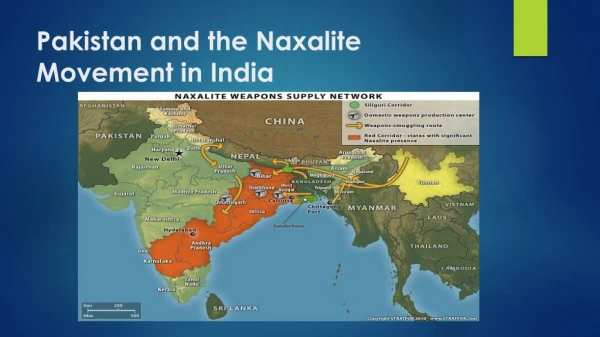 Pakistan and the Naxalite Movement in India