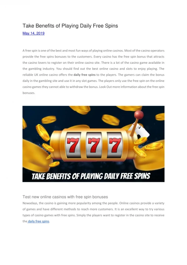 Take Benefits of Playing Daily Free Spins