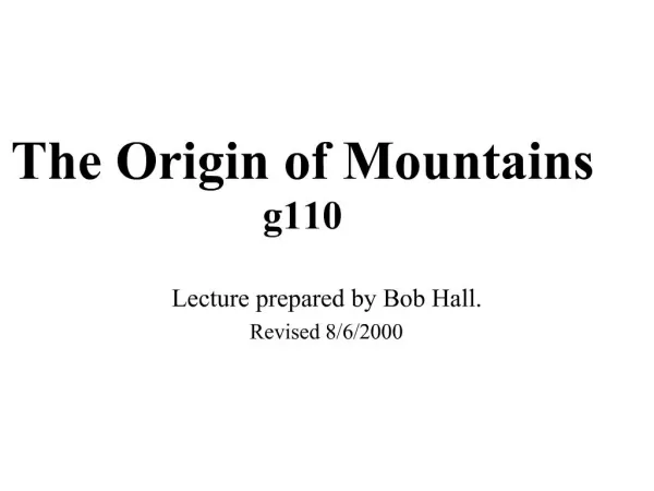 The Origin of Mountains g110