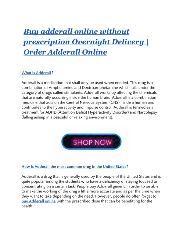What is Adderall And Where Can I Buy Adderall Online Or Order Adderall Online