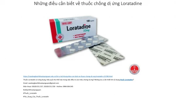 nh ng i u c n bi t v thu c ch ng d ng loratadine
