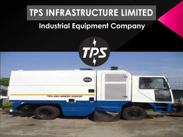 TPS INFRASTRUCTURE LIMITED