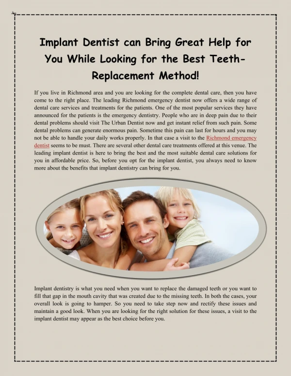 Implant Dentist can Bring Great Help for You While Looking for the Best Teeth-Replacement Method!