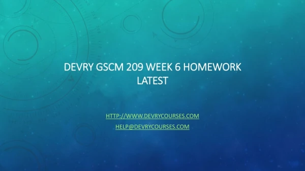 devry gscm 209 week 6 homework latest