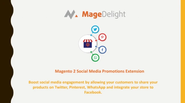 Integrate your Store to Facebook with Social Media Promotions Extension