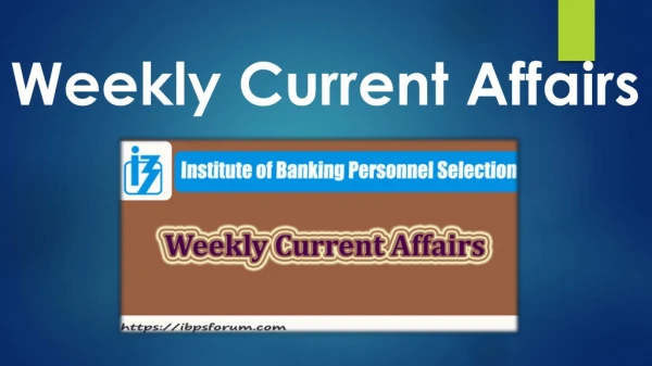Weekly Current Affairs PDF For Bank Exam - Weekly Current Affair Quiz