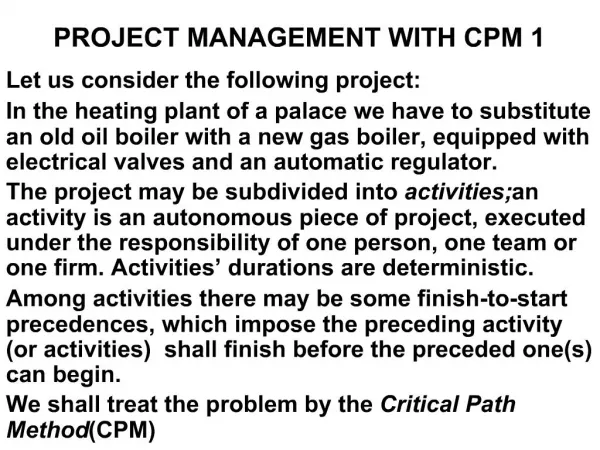 PROJECT MANAGEMENT WITH CPM 1