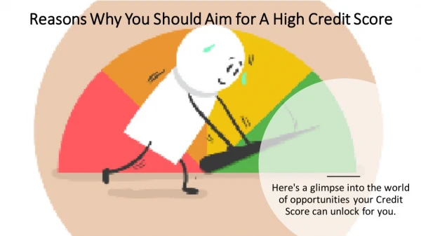 Why We Should Aim For High Credit Score