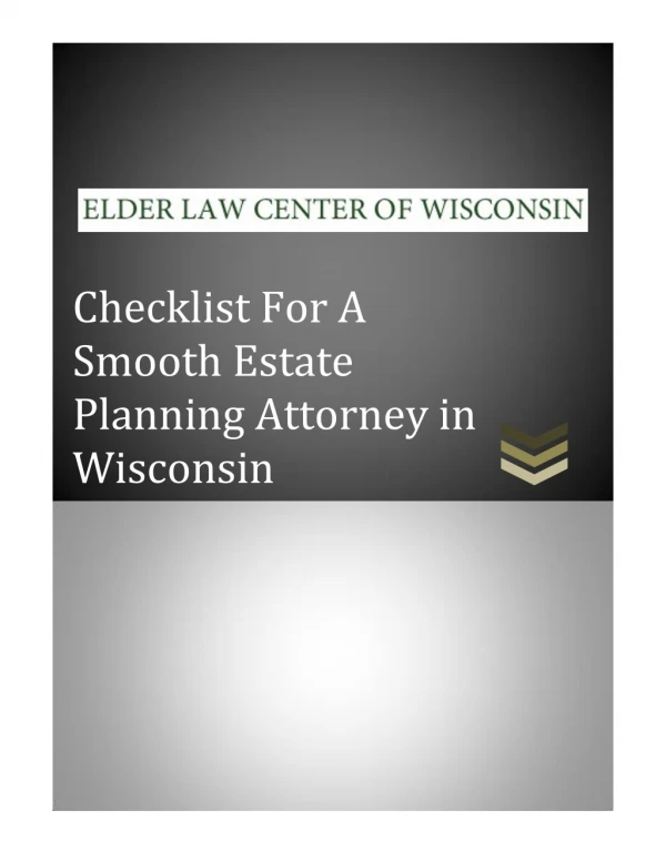 Checklist For A Smooth Estate Planning Attorney in Wisconsin