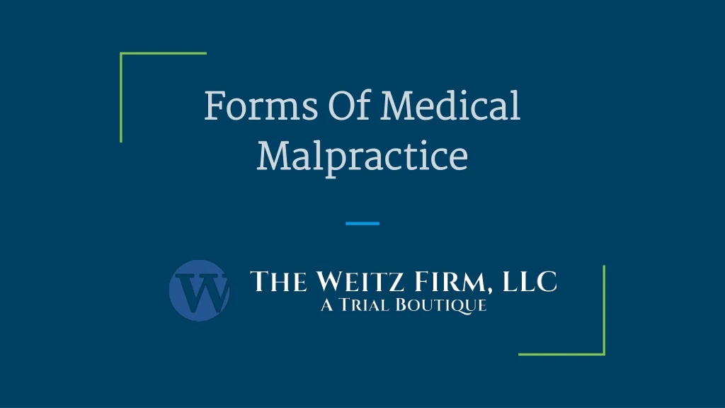 forms of medical malpractice