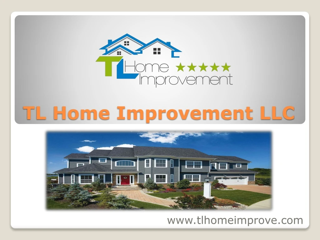 tl home improvement llc