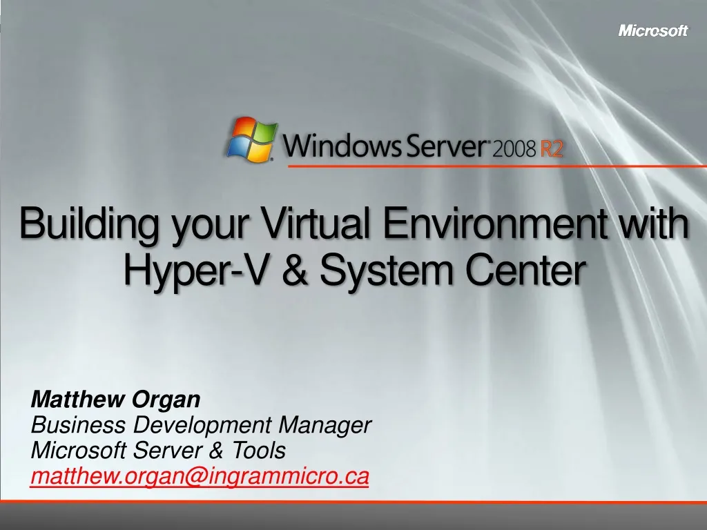 building your virtual e nvironment with hyper v system center