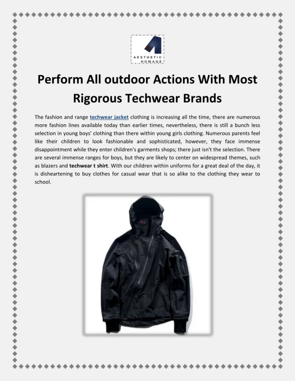 Perform All outdoor Actions With Most Rigorous Techwear Brands