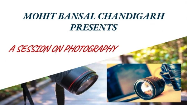 Mohit Bansal Chandigarh Photography Tips
