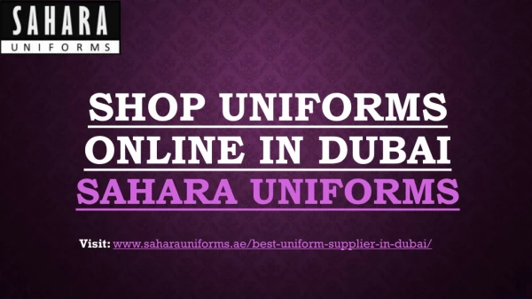 Shop Uniforms Online in Dubai | Sahara Uniforms
