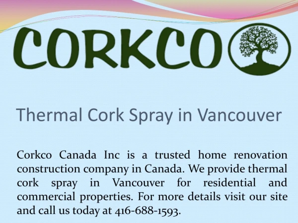thermal cork spray in vancouver