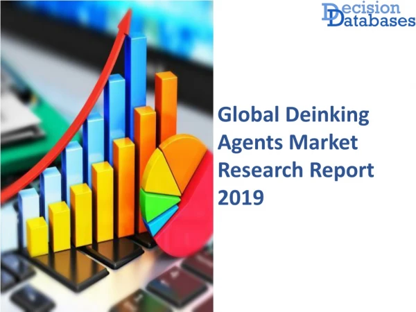 Global Deinking Agents Market Report By Service, System and Solution & Regional Industry Analysis 2019-2025