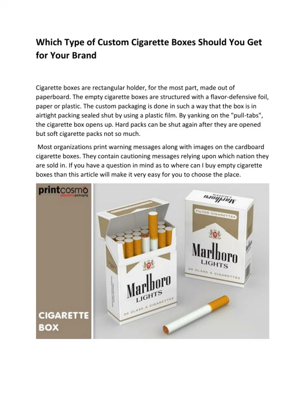 Which Type of Custom Cigarette Boxes Should You Get for Your Brand