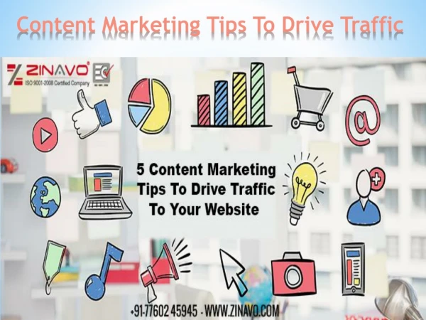 CONTENT MARKETING TIPS TO DRIVE TRAFFIC