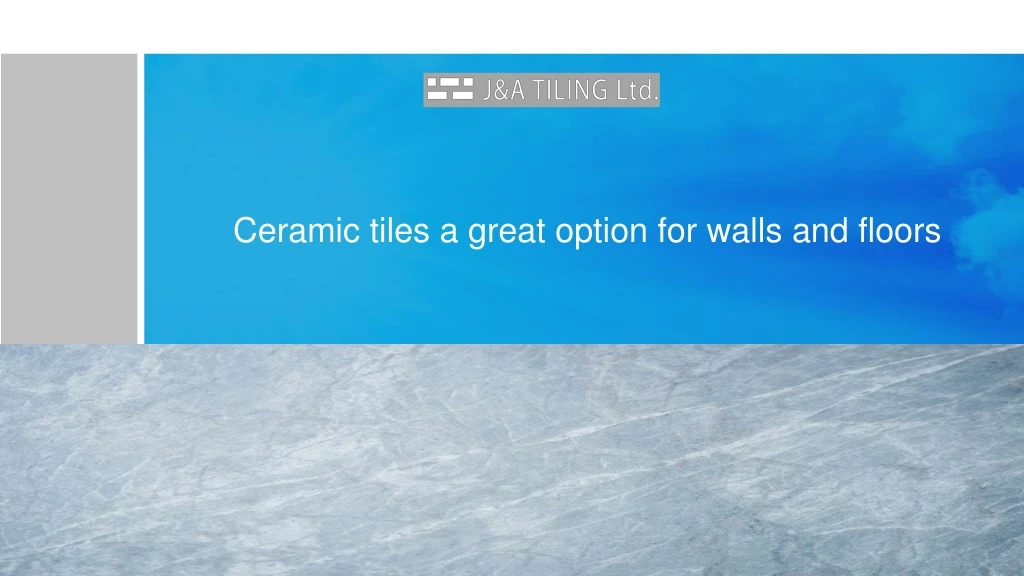 ceramic tiles a great option for walls and floors