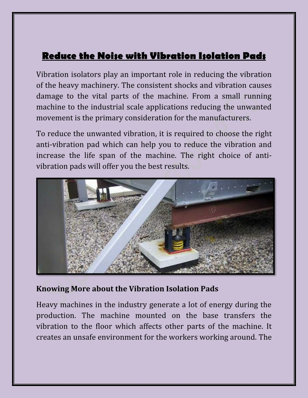 reduce the noise with vibration isolation pads