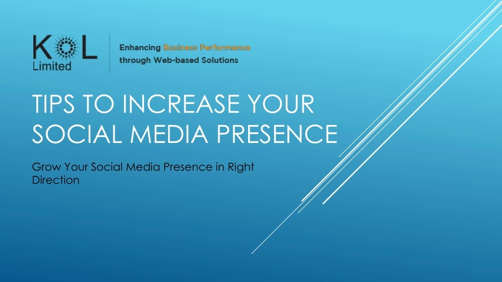 tips to increase your social media presence