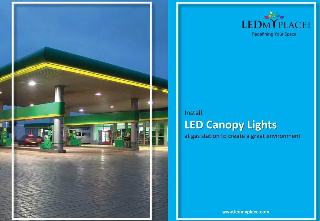 install led c anopy l ights at gas station