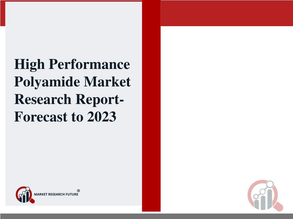 high performance polyamide market research report