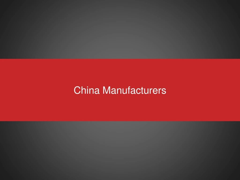 china manufacturers