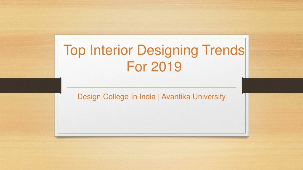 top interior designing trends for 2019