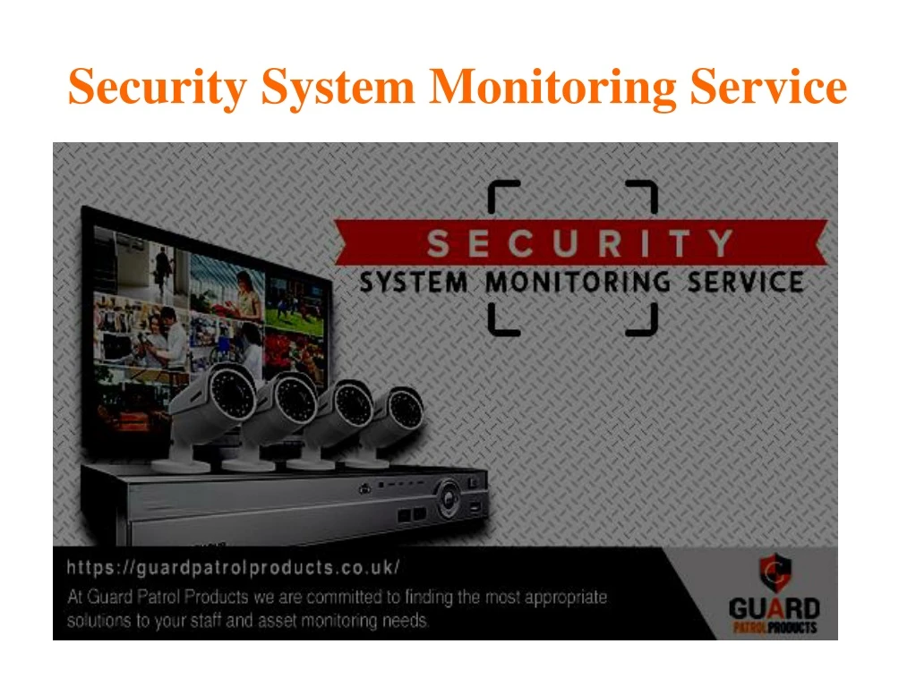 security system monitoring service