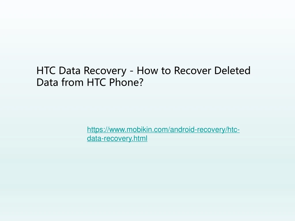 htc data recovery how to recover deleted data