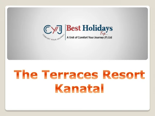 The Terraces Resort in Kanatal | Weekend Getaway | Resorts in Kanatal
