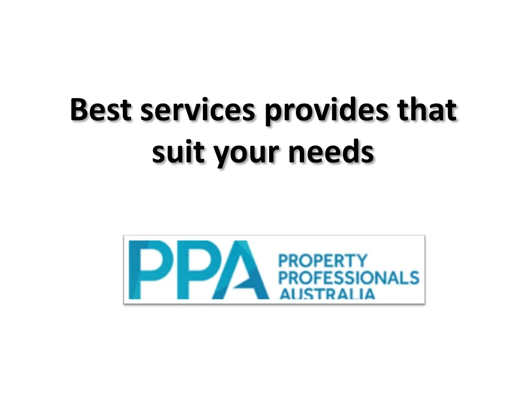 best services provides that suit your needs