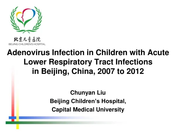 Chunyan Liu Beijing Children’s Hospital, Capital Medical University