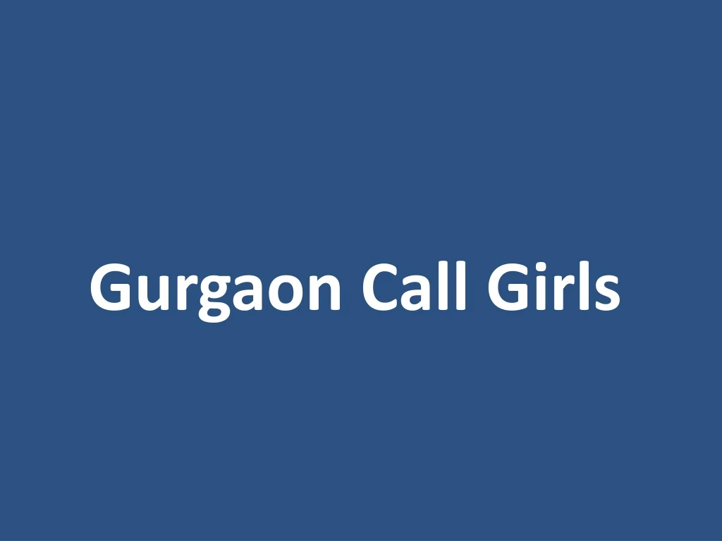 gurgaon call girls