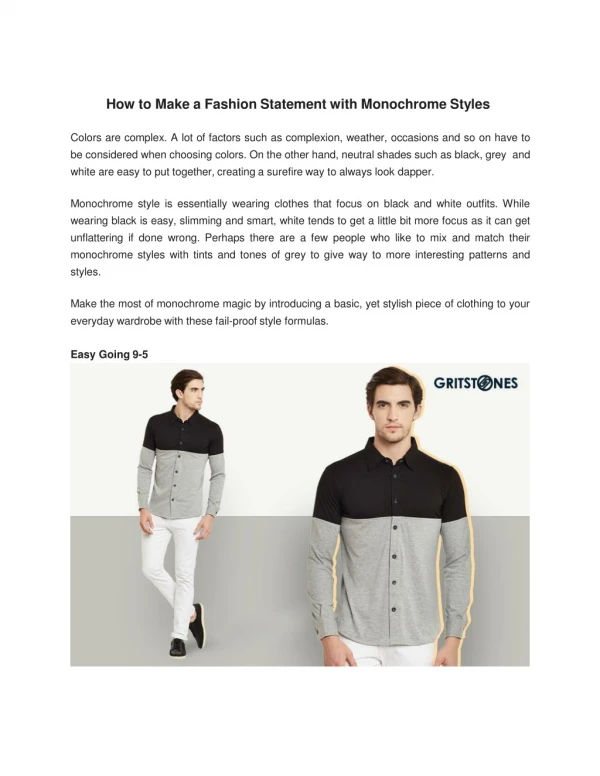 How to Make a Fashion Statement with Monochrome Styles